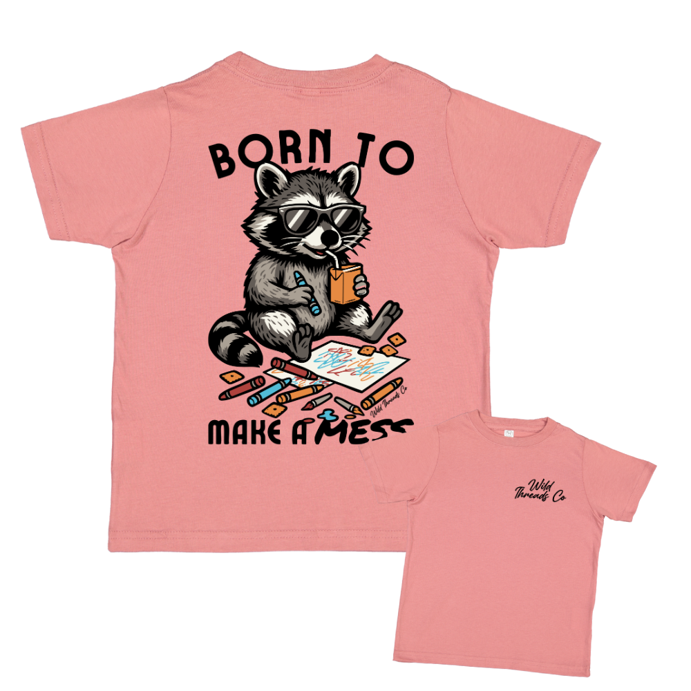 Born To Make A Mess Tee: Natural / S (6/8)