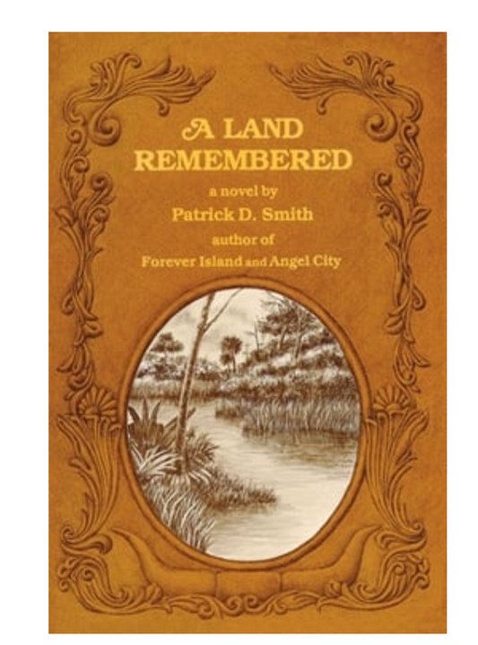 A Land Remembered
